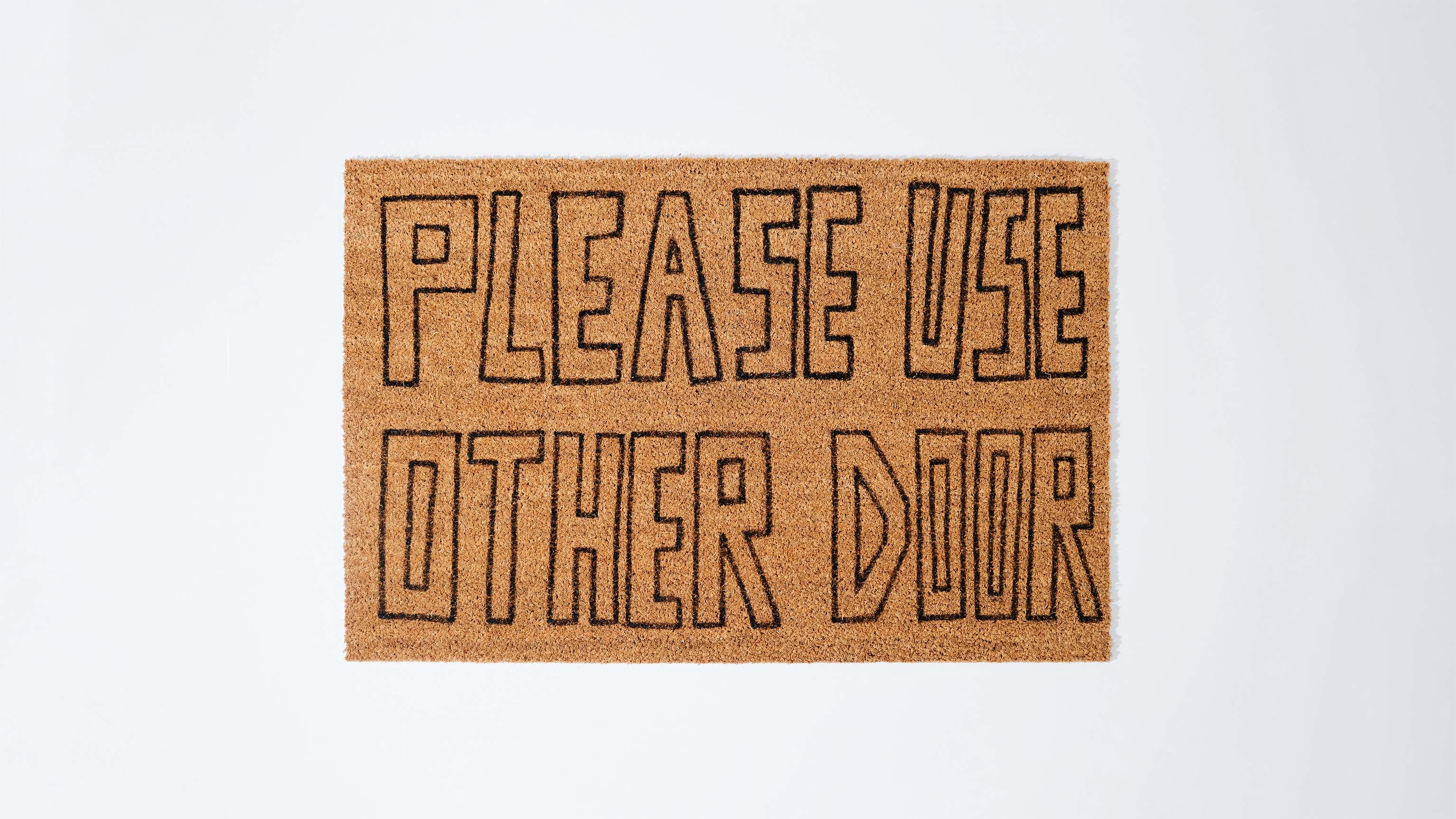 please use other door doormat